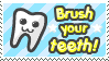 brush your teeth