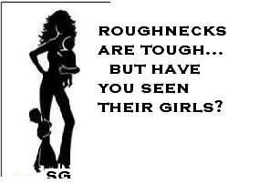roughneck wife Pictures, Images and Photos