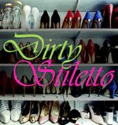 Dirty Stiletto