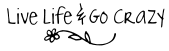 LIVE LIFE & GO CRAZY Pictures, Images and Photos